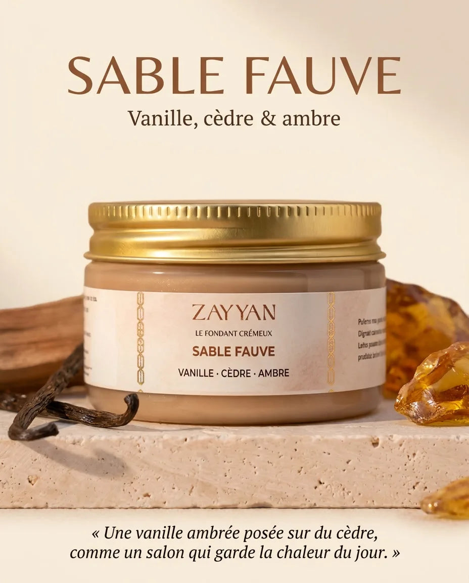 Fondant parfumé crémeux Sable Fauve Zayyan, vanille, cèdre et ambre