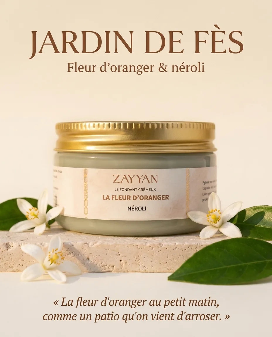 Fondant parfumé crémeux Jardin de Fès Zayyan, fleur d'oranger et néroli