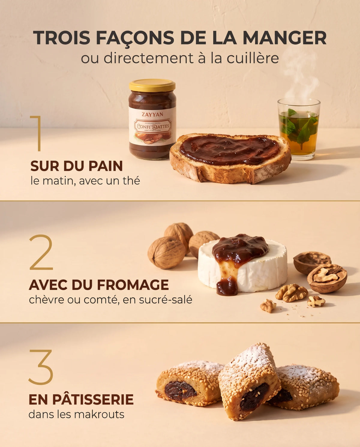 Trois façons de manger la confiture de dattes : sur du pain, avec du fromage, en pâtisserie
