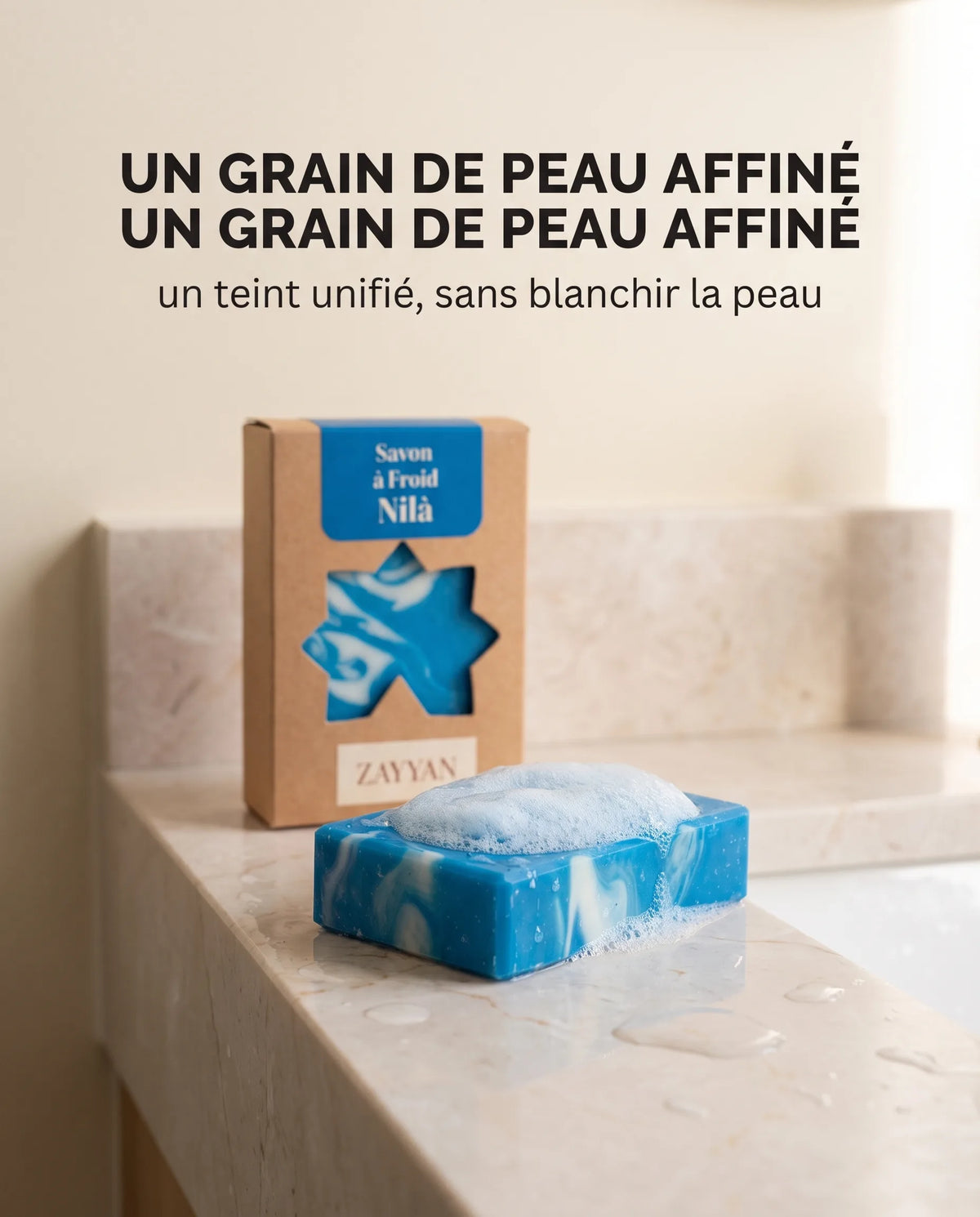 Savon au Nila Zayyan qui affine le grain de peau et unifie le teint